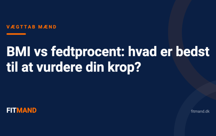 BMI vs fedtprocent: hvad er bedst til at vurdere din krop?