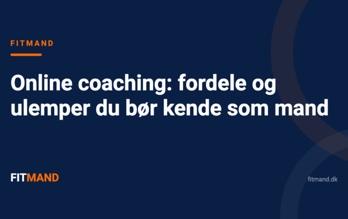 Online coaching: fordele og ulemper du bør kende som mand